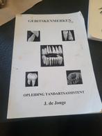 Studieboek Tandartsassistente - Gebitskenmerken, Ophalen of Verzenden