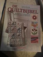 De Quiltbijbel - Handboek voor Quilten, Boeken, Ophalen of Verzenden, Zo goed als nieuw, Borduren en Naaien