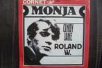 roland w. - monja, Cd's en Dvd's, Vinyl Singles, Overige genres, Ophalen of Verzenden, 7 inch, Zo goed als nieuw