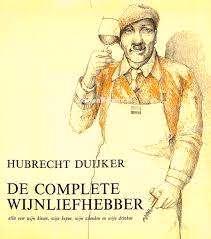 Hubrecht Duijker - De complete wijnliefhebber, Boeken, Gezondheid, Dieet en Voeding, Zo goed als nieuw, Overige typen, Ophalen of Verzenden