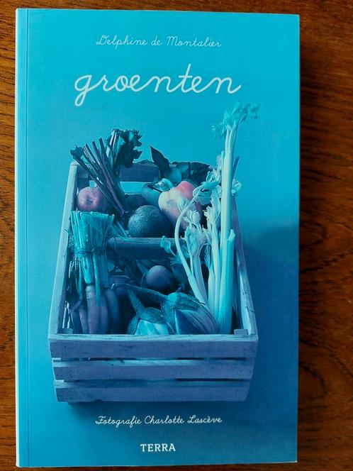 Delphine de Montalier - Groenten, Boeken, Kookboeken, Zo goed als nieuw, Ophalen of Verzenden