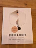 Bernard Spitz - Mama worden, Zwangerschap en Bevalling, Ophalen of Verzenden, Zo goed als nieuw, Bernard Spitz