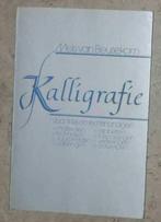 Kalligrafie voor links- en rechtshandigen - A0181, Ophalen of Verzenden, Zo goed als nieuw, Tekenen en Schilderen
