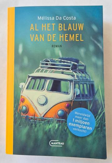 Mélissa Da Costa - Al het blauw van de hemel beschikbaar voor biedingen