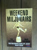 voetbalboek- Weekend miljonairs-( Voetbal International), Balsport, Ophalen of Verzenden, Zo goed als nieuw