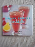 Sappen, shakes & cocktails - Gezond en lekker!, Boeken, Ophalen of Verzenden