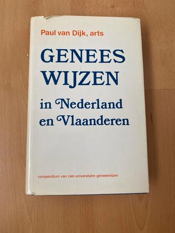 Geneeswijzen in NL en Vlaanderen - Paul van Dijk beschikbaar voor biedingen