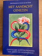 Met aandacht genezen boek spiritueel, Boeken, Achtergrond en Informatie, Spiritualiteit algemeen, Ophalen of Verzenden, Zo goed als nieuw