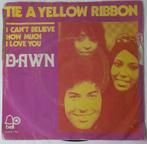 Dawn       Tie a yellow ribbon round the ole oak tree, Ophalen of Verzenden, Gebruikt, 7 inch, Single