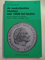De Nederlandse munten van 1806 tot heden, Ophalen of Verzenden, Boek of Naslagwerk
