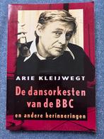 Arie Kleijwegt - De dansorkesten van de BBC, Ophalen of Verzenden, Gelezen, Film, Tv en Media