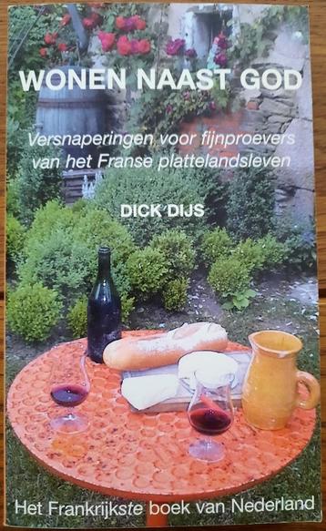 Boek: Wonen naast God van Dick Dijs  beschikbaar voor biedingen