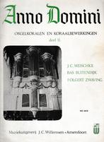 Anno Domini - ORGELKORALEN EN KORAALBEWERKING - deel II, Ophalen of Verzenden, Gebruikt, Artiest of Componist, Religie en Gospel