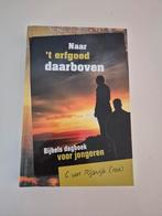 Naar 't erfgoed daarboven - Bijbels dagboek voor jongeren, Ophalen of Verzenden, Nieuw, C. van Rijswijk, Christendom | Katholiek