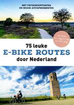 75 Leuke E-bike routes door Nederland, Boeken, Nieuw, Overige merken, Fiets- of Wandelgids, Benelux