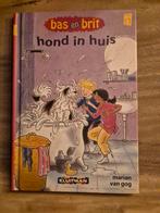 Bas en Brit - Hond in Huis, Ophalen of Verzenden, Zo goed als nieuw, Marian van Gog, Fictie algemeen
