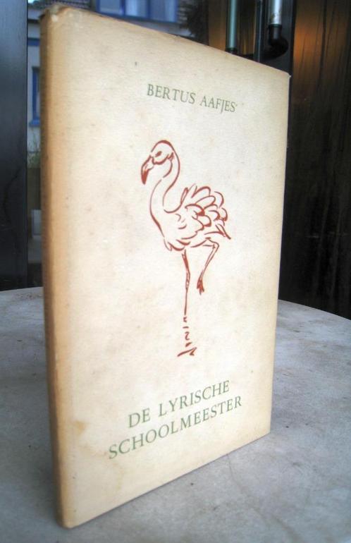 Aafjes, Bertus - De lyrische schoolmeester (1949 1e dr.), Boeken, Gedichten en Poëzie, Zo goed als nieuw, Ophalen of Verzenden