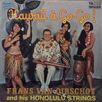 Telstar L.P. : Frans van Oirschot - Hawaii a Go Go !, Ophalen of Verzenden, 1960 tot 1980, Gebruikt, 12 inch