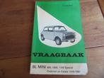 Vraagbaak Mini 850, Mini 1000, Mini 1100, Clubman 1976-1981, Auto diversen, Handleidingen en Instructieboekjes, Ophalen of Verzenden