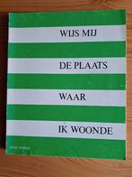Wijs Mij De Plaats Waar Ik Woonde - Joop Mekes, Ophalen of Verzenden, Gelezen, Joop Mekes, Nederland