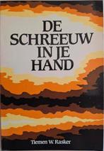 Tiemen W. Rasker - De schreeuw in je hand., Gelezen, Ophalen of Verzenden, Eén auteur, Tiemen W. Rasker