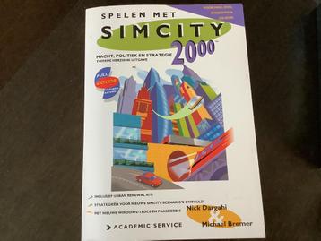 Spelen met Simcity 2000 Macht,politiek en strategie Nederl. beschikbaar voor biedingen