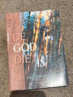W.J. Ouweneel - De God Die is, Ophalen of Verzenden, Zo goed als nieuw, W.J. Ouweneel