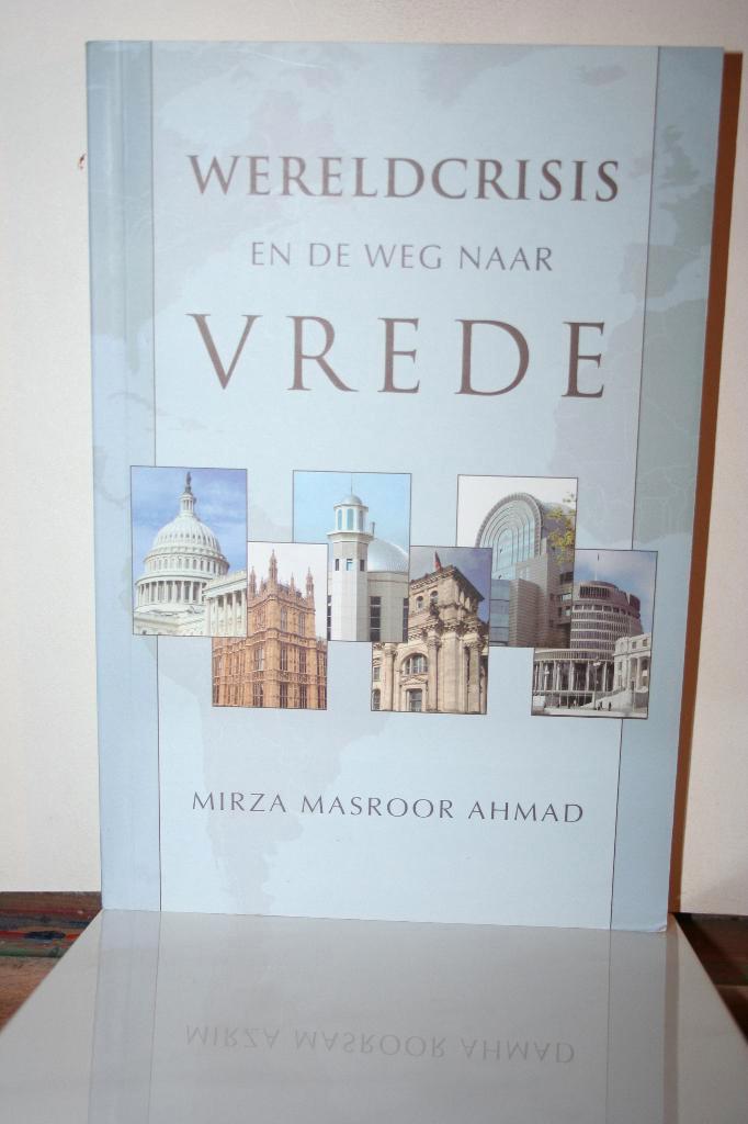 Mirza Masroor Ahmad - Wereldcrisis en de weg naar vrede, Boeken, Wetenschap, Nieuw, Sociale wetenschap, Ophalen of Verzenden