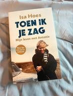 Toen ik je zag - Isa Hoes, Ophalen of Verzenden, Zo goed als nieuw, Overige