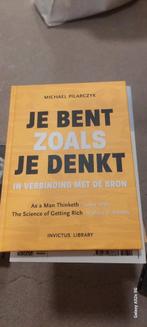 Je bent zoals je denkt, Boeken, Psychologie, Ophalen of Verzenden, Zo goed als nieuw
