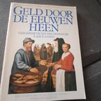 Geld door de eeuwen heen, Ophalen of Verzenden, 20e eeuw of later, Gelezen