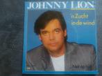 Johnny Lion- 'n Zucht in de wind, Cd's en Dvd's, Vinyl Singles, Ophalen of Verzenden, Zo goed als nieuw, Nederlandstalig