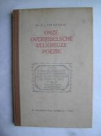 Onze Overijsselsche religieuze poëzie Mr. G.J. ter Kuile sr, Boeken, Ophalen of Verzenden, Gelezen