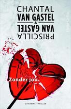 Chantal van Gastel & Priscilla van Gastel - Zonder jou, Ophalen of Verzenden, Zo goed als nieuw
