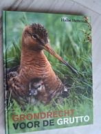 GRONDRECHT VOOR DE GRUTTO door Halbe Hettema, Ophalen of Verzenden, Zo goed als nieuw, Vogels