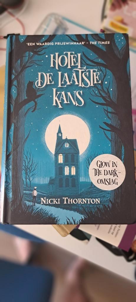 Nicki Thornton - Hotel De laatste kans, Boeken, Kinderboeken | Jeugd | 10 tot 12 jaar, Zo goed als nieuw, Ophalen of Verzenden