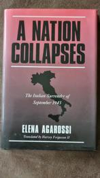 A Nation Collapse The Italian Surrender of September 1943, Boeken, Tweede Wereldoorlog, Ophalen of Verzenden, Zo goed als nieuw