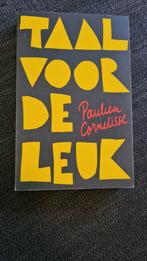 Taal voor de Leuk - Paulien Cornelisse, Non-fictie, Nederlands, Ophalen of Verzenden, Zo goed als nieuw