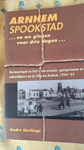 A. Horlings - Arnhem spookstad beschikbaar voor biedingen
