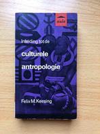 Inleiding tot de Culturele Antropologie, Boeken, Ophalen of Verzenden, Gelezen, Felix M. Keesing