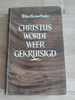 Christus wordt weer gekruisigd door Niko Kazantzakis, Ophalen of Verzenden, Gelezen, Niko Kazantzakis, Nederland