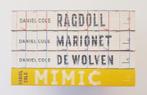 Ragdoll | Marionet | De Wolven | Mimic - Daniel Cole, Ophalen of Verzenden, Gelezen, Daniel Cole