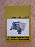 Thermodynamica van verbrandingsmotoren ISBN: 9789066749078, Boeken, Ophalen of Verzenden, Zo goed als nieuw