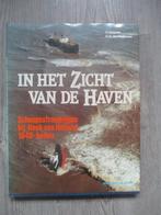 In het zicht van de haven. Scheepsstrandingen bij HvH, Ophalen of Verzenden, Zo goed als nieuw