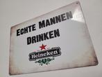 Echte mannen drinken Heineken bier reclamebord van metaal, Verzamelen, Biermerken, Ophalen of Verzenden, Nieuw, Reclamebord, Plaat of Schild