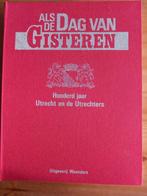 Als de dag van gisteren/Utrecht, Boeken, Ophalen of Verzenden, 20e eeuw of later, Gelezen