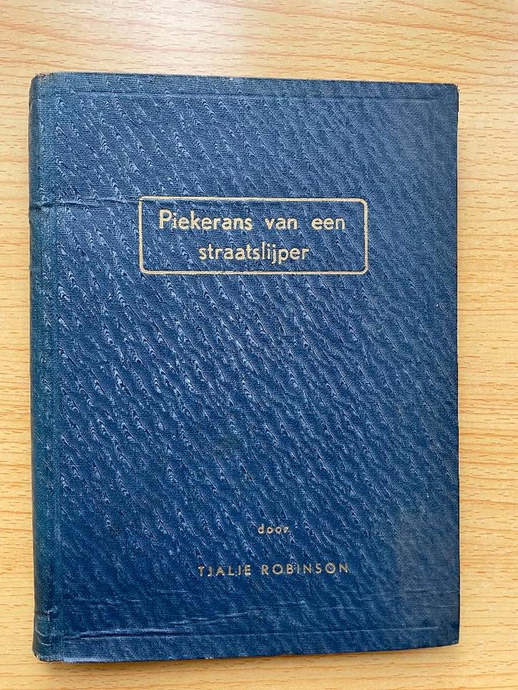 Tjalie Robinson, Piekerans van een straatslijper, Boeken, Overige Boeken, Gelezen, Ophalen of Verzenden