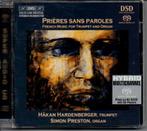 Prières sans paroles: / Hardenberger, Preston - SACD, Verzenden, Modernisme tot heden, Zo goed als nieuw, Overige typen