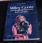 Miley Cyrus Een sloopkogel met een hart van glas *gloednieuw, Boeken, Ophalen of Verzenden, Nieuw, Film, Tv en Media