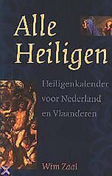 Zaal - Alle Heiligen.  Heiligenkalender voor Nederland en Vl beschikbaar voor biedingen